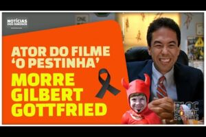 MORRE GRANDE ATOR DE 'O PESTINHA' E DR  DOLITTLE GILBERT GOTTFRIED UM GRANDE HUMORISTA PARTIU +