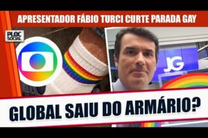 APRESENTADOR DA GLOBO SAIU DO ARMÁRIO E SE ASSUMIU GAY? FABIO TURCI VAI A PARADA GAY DE SP, Pode?