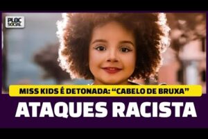 MISS MINAS GERAIS KIDS É ALVO DE ATAQUES RACISTAS APÓS VENCER CONCURSO COM CABELO BLACK POWER