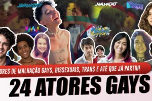 24 ATORES DE MALHAÇÃO QUE SE ASSUMIRAM GAYS, LÉSBICAS, BISSEXUAIS E TRANS E ATÉ QUEM JÁ PARTIU E DEI