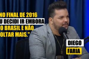 Diego Faria fala sobre os motivos que o fez sair do Brasil pra tentar carreira fora do país