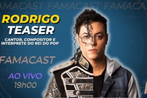 RODRIGO TEASER | 31/08/2022 | FAMACAST