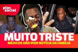 MUITA TRISTEZA, O Rei Pelé é internado, médicos e familiares se desesperam