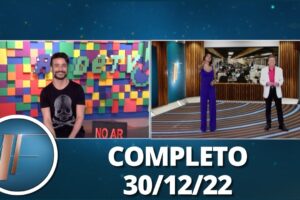 TV Fama: ex BBB pede para ex reatar namoro (30/12/22) | Completo