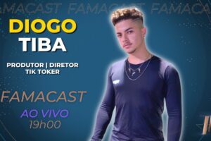 DIOGO TIBA | 18/01/2023 | FAMACAST