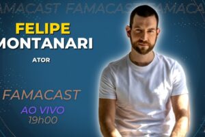 FELIPE MONTANARI | 27/01/2023 | FAMACAST