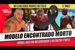 LUTO • Modelo e instrutor físico brasileiro é encontrado morto na Itália • Gabriel Diaz Fitness