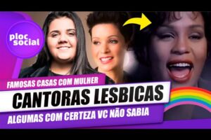 40 CANTORAS QUE SÃO LÉSBICAS, algumas CASADAs COM MULHER E TALVEZ VC NÃO SABIA, UMA GRANDE REVELAÇÃO