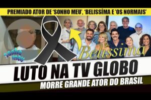 Luto na Globo • Morre ator de Os Normais, Belissíma e Sonho Meu, Emília PItta e comove amigos