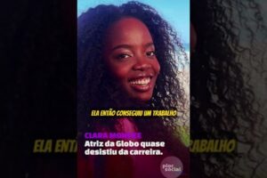 Atriz da Globo quase desistiu da carreira antes de brilhar em Vai na Fé, Clara Moneke, a Kate