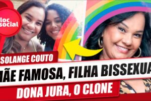 Filha Bissexual da Atriz Solange Couto de O Clone faz desabafo sobre preconceito no trabalho