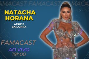 NATACHA HORANA | 29/03/2023 | FAMACAST