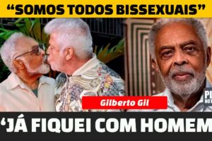 GILBERTO GIL SAI DO ARMÁRIO E ADMITE QUE É BISSEXUAL E JÁ TEVE RELAÇÕES COM HOMENS 'SOMOS TODOS BI