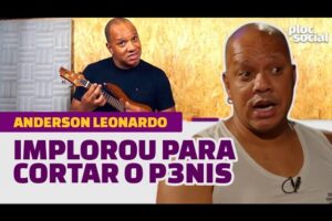 ANDERSON MOLEJO IMPLOROU PARA TER O P3NIS CORTADO DURANTE TRATAMENTO CONTRA O CÂNCER