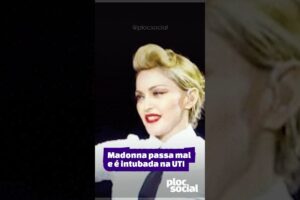 Madonna é intubada na UTI após ser encontrada inconsciente estava ensaiando 12 horas por dia • Short