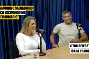 Joana Prado diz que assiste Streaming escondido de Vitor Belfort